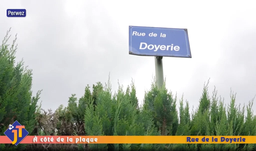À côté de la plaque la rue de la Doyerie à Perwez