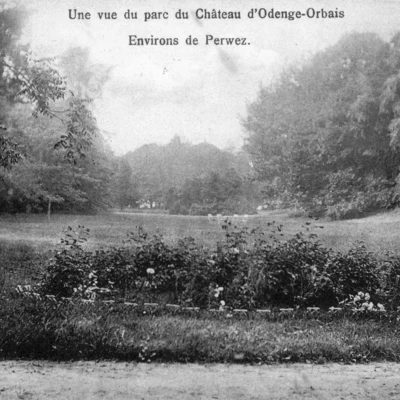 Orbais - Parc du Château d'Odenge - Avant la Première Guerre mondiale Orbais - Parc du Château d'Odenge - Avant la Première Guerre mondiale